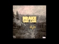 Drake Feat. Rihanna - Take Care (Audio) 