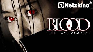 Blood - The Last Vampire (VAMPIR HORROR ganzer Film auf Deutsch, Fantasy Horrorfilme, Actionfilme)