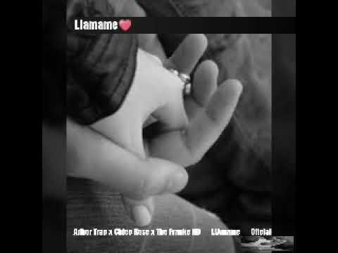 Llámame ✨Chico Rose  X Adhor Trap X The Franke HD Oficial