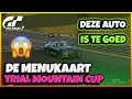 Trial Mountain Cup Menukaart! - Gran Turismo 7