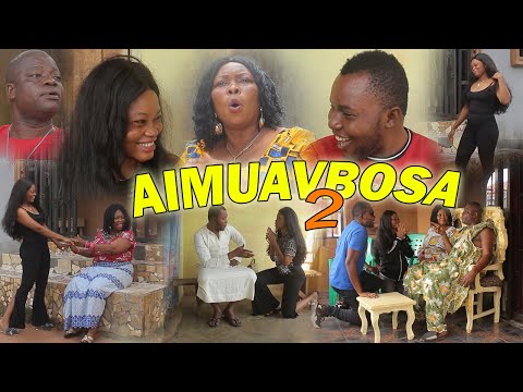AIMUAVBOSA PART 2 - LATEST BENIN MOVIES 2020