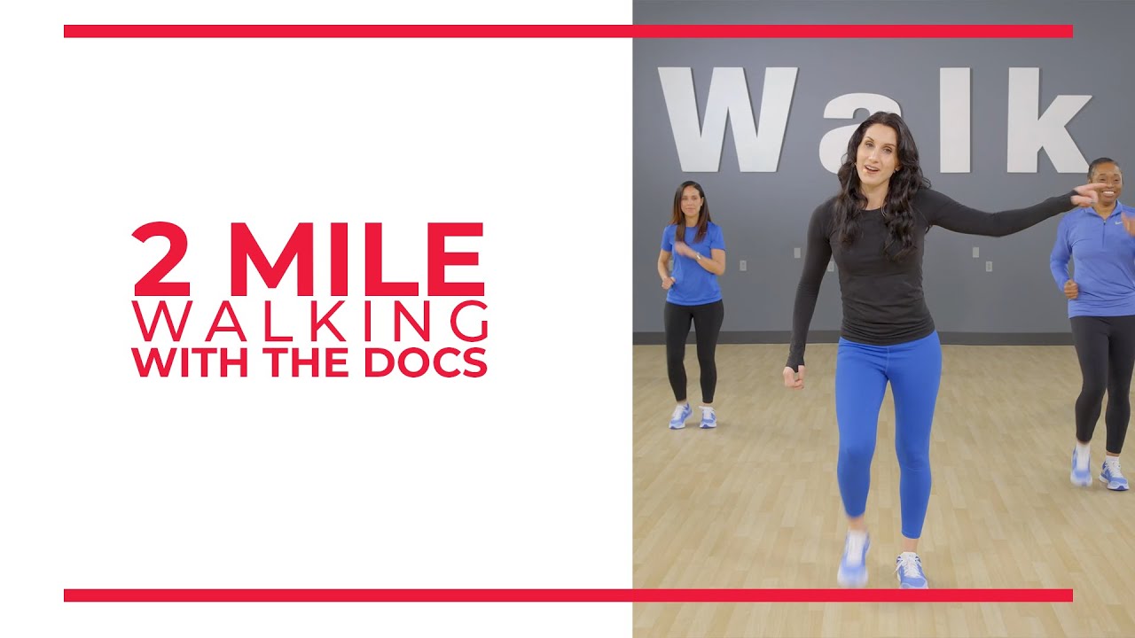 2 Mile Walk | Walk With A Doc (Walk at Home)