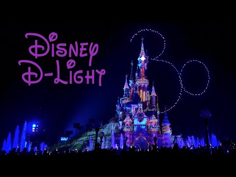 Disney D-Light | Disneyland Paris | Full Show 4K | Disney 30th Anniversary Drone Show