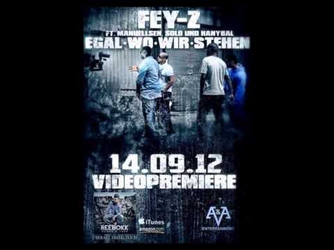 Fey-Z ft. 439 & Manuellsen - Egal wo wir stehen (3D)