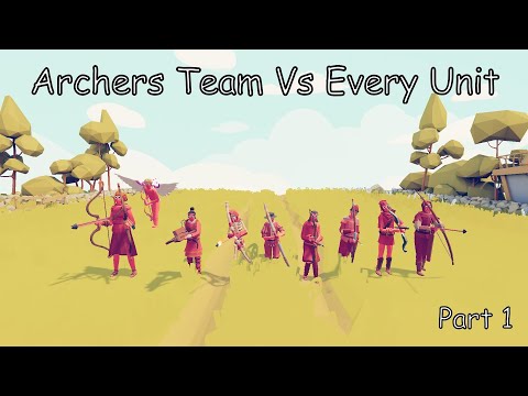 Archers Team Vs Every Unit Same Price Part 1 TABS Totally Accurate Battle Simulator