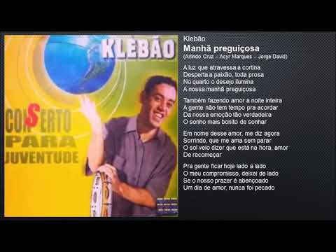 Klebão - Manhã preguiçosa (2001)