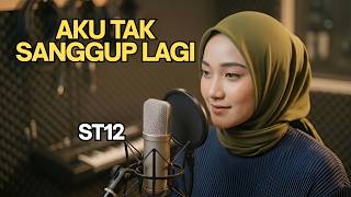 Download lagu AKU TAK SANGGUP LAGI - ST12 | Reggae Cover by Ameera mp3
