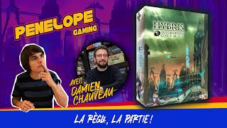 [ HYBRIS : DISORDERED COSMOS ]  - La règle et la partie, avec l'auteur, Damien Chauveau !