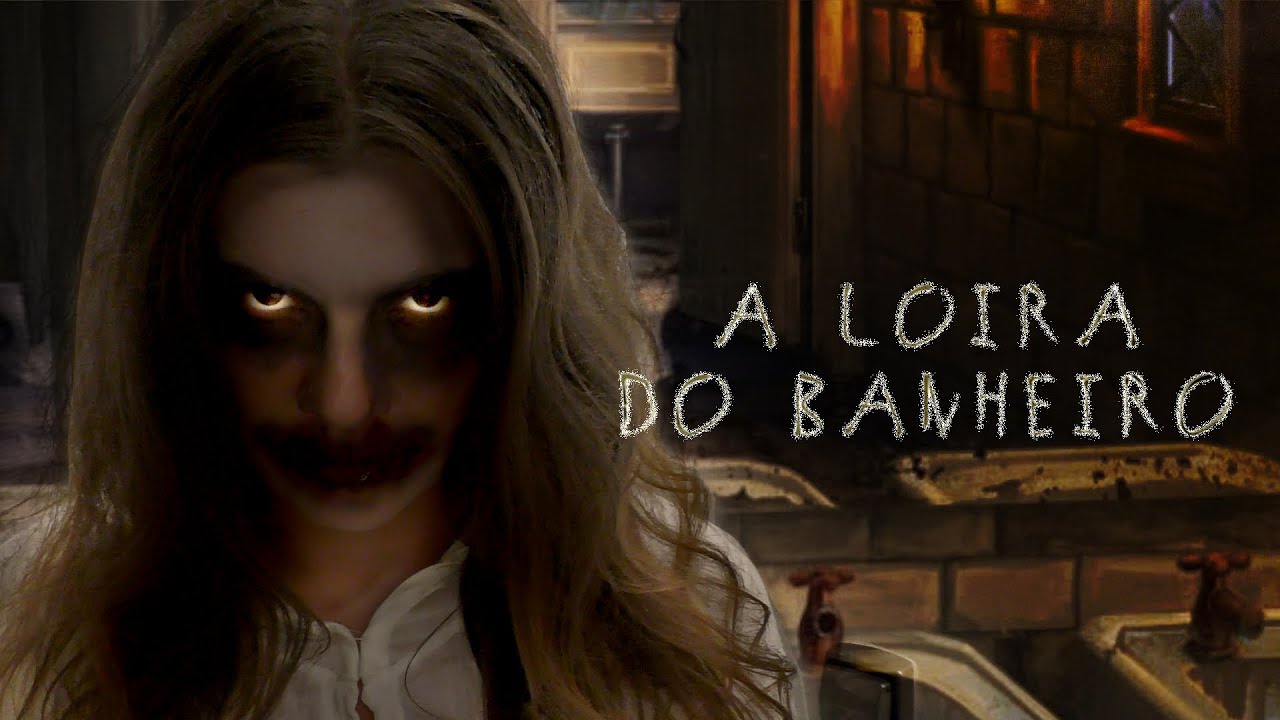 A LENDA DA LOIRA DO BANHEIRO