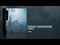 King Crimson - People