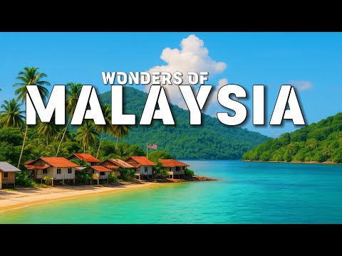 Wonders of Malaysia | Amazing Places to visit in Malaysia | Travel Video 4K
