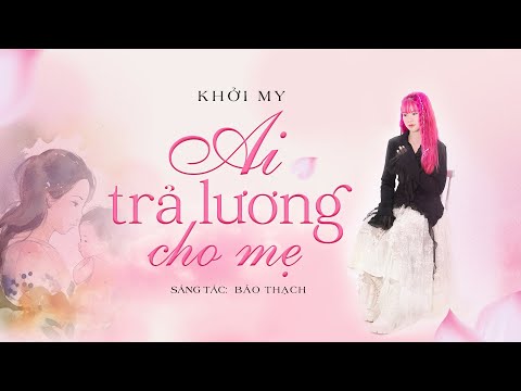 Thể hiện bởi Khởi My