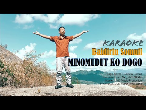 [ KARAOKE ]  MINOMUDUT KO DOGO - Baidirin Somuil