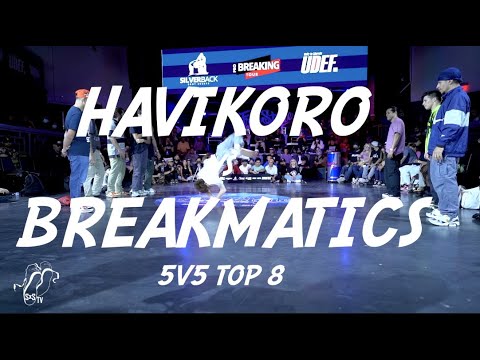 HAVIKORO vs BREAKMATICS | 5v5 Breaking Top 8 | Freestyle Session 24 | #SXSTV