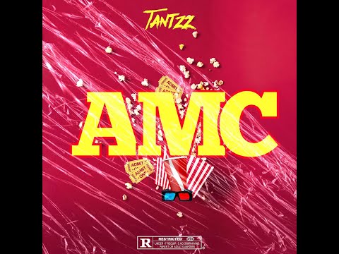 Tantzz - AMC [Music Video]