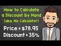 How to Calculate a Discount without a Calculator | Calculating Discounts by Hand | Math with Mr. J