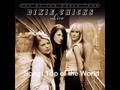 Top of the World by Dixie Chicks