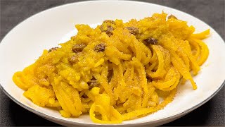 A Sicilian chef taught me this recipe! Delicious pasta, ready in minutes!