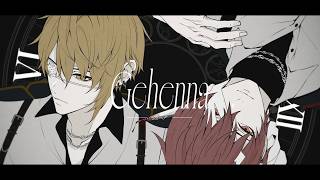 ジェヘナ(Gehenna) 歌ってみた【となりの坂田。×センラ】