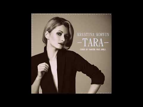 Kristina Korvin - TARA (cover of Vanotek feat. Eneli)