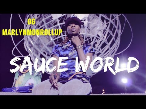 OG MarlynMonROLLUP - SAUCE WORLD (Official Music Video)