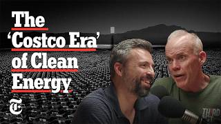 The Miracles (and Maddening Politics) of the Clean Energy Revolution | The Ezra Klein Show