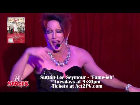 Sutton Lee Seymour - "Fame-ish"