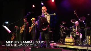 Medley Sambas Lojo