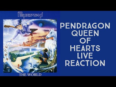 Pendragon Queen Of Hearts Live Reaction