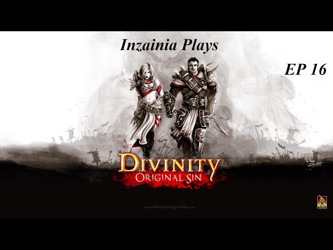 Inzainia Plays: Divinity Original Sin EP 16 (Dungeon under Cyseal)