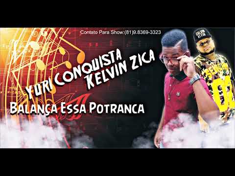 Yuri Conquista Kelvin Zica - Balanca Essa Potranca