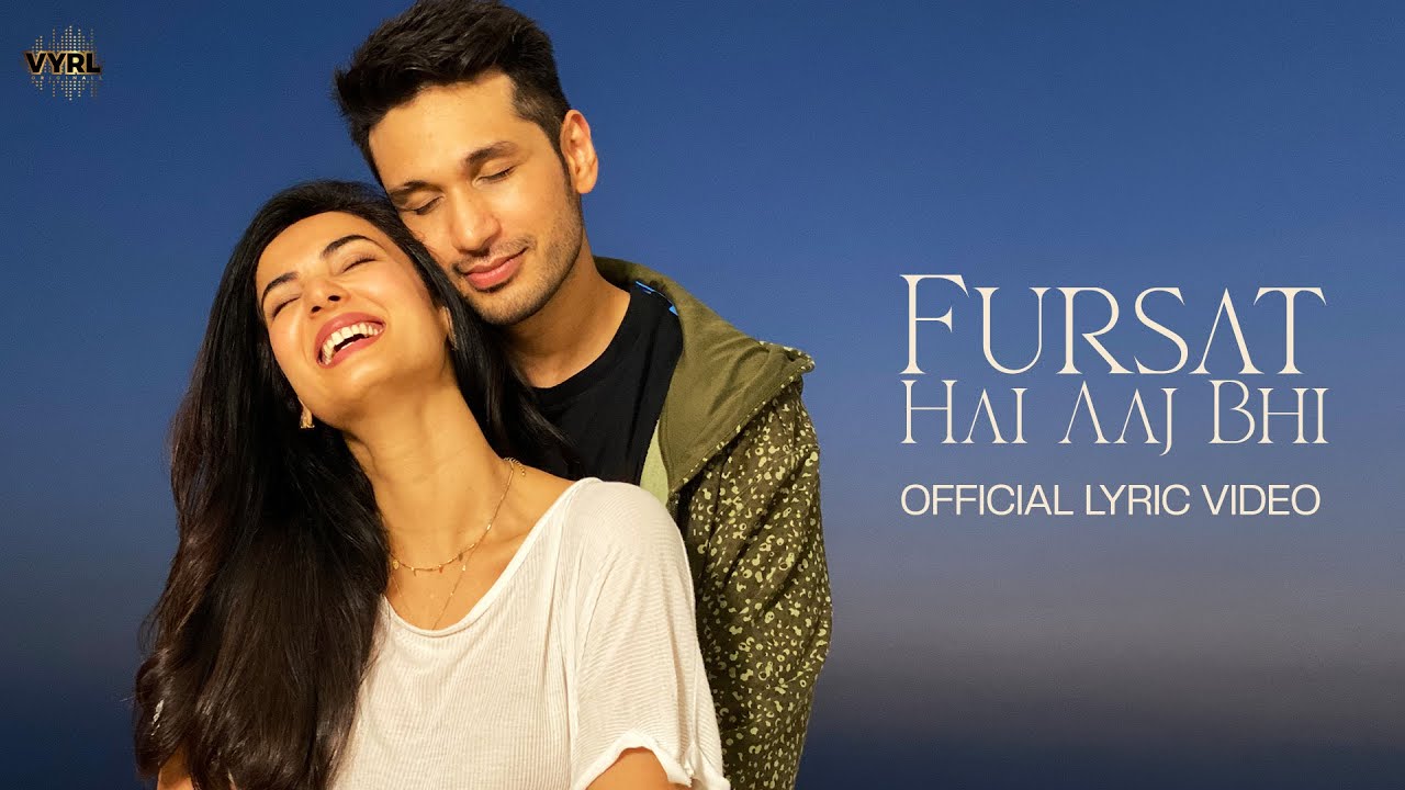 Fursat Hai Aaj Bhi Lyrics | Arjun Kanungo