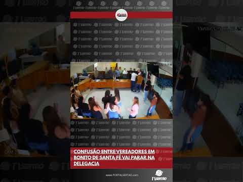 CONFUSÃO ENTRE VEREADORES EM BONITO DE SANTA FÉ VAI PARAR NA DELEGACIA