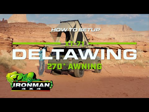 How To Setup Your Deltawing XT-71 270 Degree Supported Awning | Ironman 4x4 America