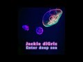 Jackie diGriz - Enter Deep Sea