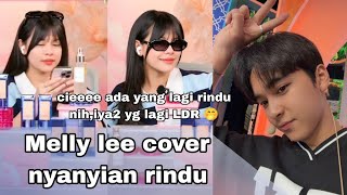 Download lagu MERDU BANGET!!! MELLY LEE COVER LAGU NYANYIAN RINDU 🩷 CIEEE LAGUNYA TUH NGE LDR BANGET GITU🤭 mp3