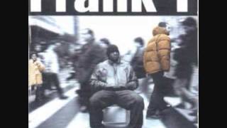 Frank T - 05 Y al final yo seguire siendo quien soy