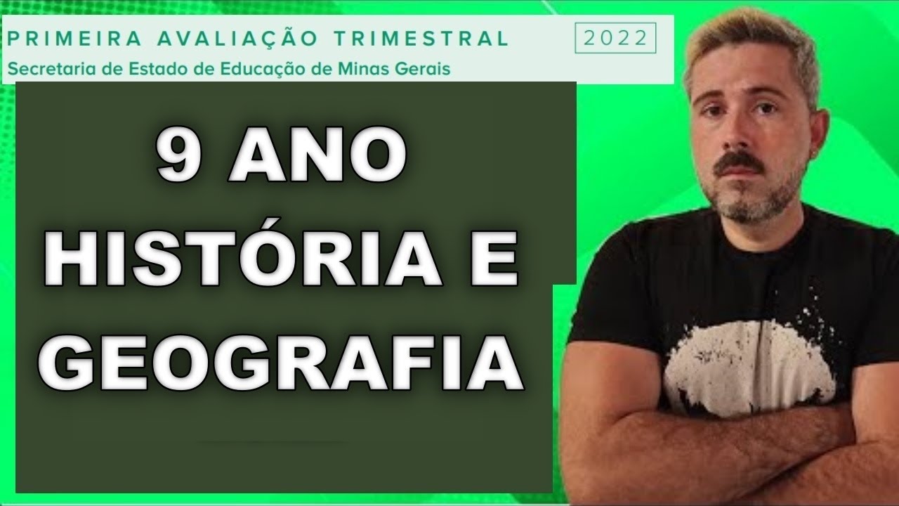 Correção AVALIAÇÃO TRIMESTRAL (2022) - História e Geografia 9° ano - Minas Gerais