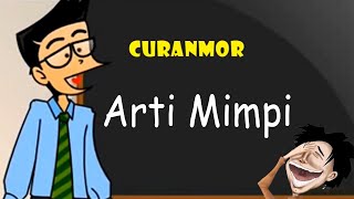 Download lagu Curanmor - Arti Mimpi Arti Ngimpi l Humor Ngapak Cilacap mp3