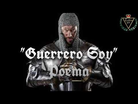 POEMA "GUERRERO SOY"