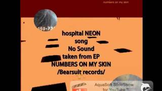 hospital NEON - No Sound (audio only)