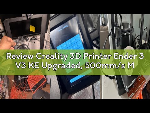Review Creality 3D Printer Ender 3 V3 KE Upgraded, 500mm/s Max High-Speed with Sprite Direct Extrude