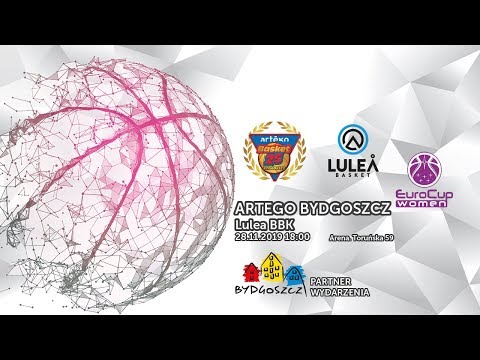 Artego Bydgoszcz vs. Lulea BBK