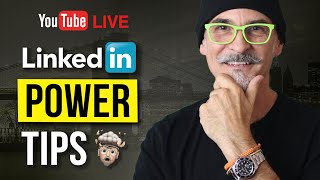 LinkedIn Power Tips - How To Build an Incredible Profile and Get More Clients