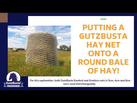 A detailed look at putting a GutzBusta Hay Net onto a Round Bale of hay.