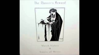 March Violets & Sisters Of Mercy ‎– The Dancer's Reward (John Peel Sessions) (1985) Gothic Rock