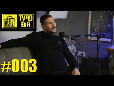 Tvrd Đir #3 - Matijas Barić