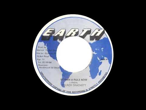 Lyrical (Delroy Drackett) - Woman A Rule Now