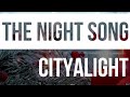 CityAlight | The Night Song (feat. Colin Buchanan)