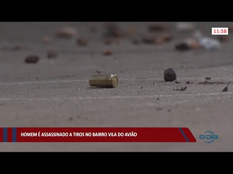 Homem é assassinado a tiros na Vila do Avião 28 04 2021